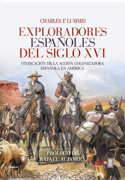 EXPLORADORES ESPAÑOLES DEL SIGLO XVI | 9788441437449 | LUMMIS, CHARLES F. | Galatea Llibres | Llibreria online de Reus, Tarragona | Comprar llibres en català i castellà online