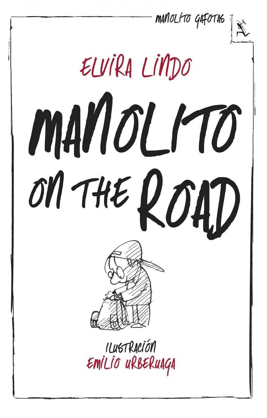 MANOLITO ON THE ROAD | 9788432214967 | LINDO, ELVIRA | Galatea Llibres | Librería online de Reus, Tarragona | Comprar libros en catalán y castellano online