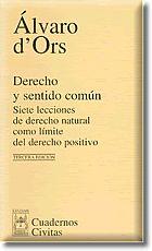 DERECHO Y SENTIDO COMUN | 9788447017072 | D'ORS, ALVARO | Galatea Llibres | Llibreria online de Reus, Tarragona | Comprar llibres en català i castellà online