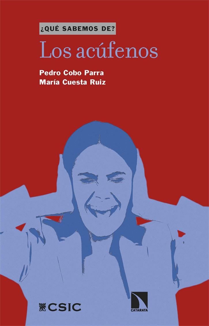 LOS ACÚFENOS | 9788410671225 | COBO PARRA, PEDRO/CUESTA RUIZ, MARÍA | Galatea Llibres | Llibreria online de Reus, Tarragona | Comprar llibres en català i castellà online