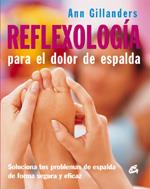 REFLEXOLOGIA PARA EL DOLOR DE ESPALDA | 9788484451136 | GILLANDERS, ANN | Galatea Llibres | Llibreria online de Reus, Tarragona | Comprar llibres en català i castellà online