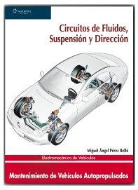 CIRCUITOS DE FLUIDOS, SUSPENSION Y DIRECCION | 9788497326568 | PEREZ BELLO, M.A. | Galatea Llibres | Llibreria online de Reus, Tarragona | Comprar llibres en català i castellà online