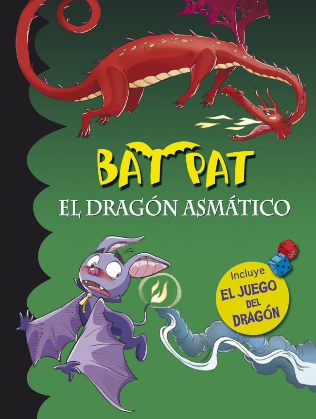 BAT PAT. EL DRAGÓN ASMÁTICO (+ JUEGO DEL DRAGÓN) | 9788490431542 | PAVANELLO, ROBERTO | Galatea Llibres | Llibreria online de Reus, Tarragona | Comprar llibres en català i castellà online