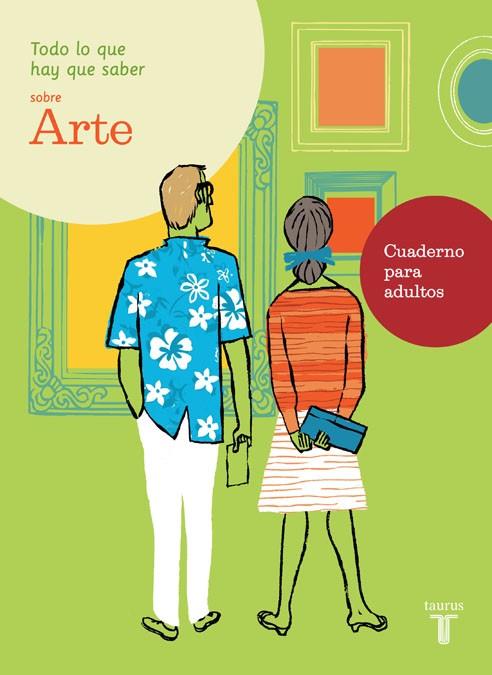 ARTE CUADERNO PARA ADULTOS | 9788430607792 | ESDARDO ZALDO, CARMEN / MARAVALL CIFUENTES, SUSANA | Galatea Llibres | Llibreria online de Reus, Tarragona | Comprar llibres en català i castellà online