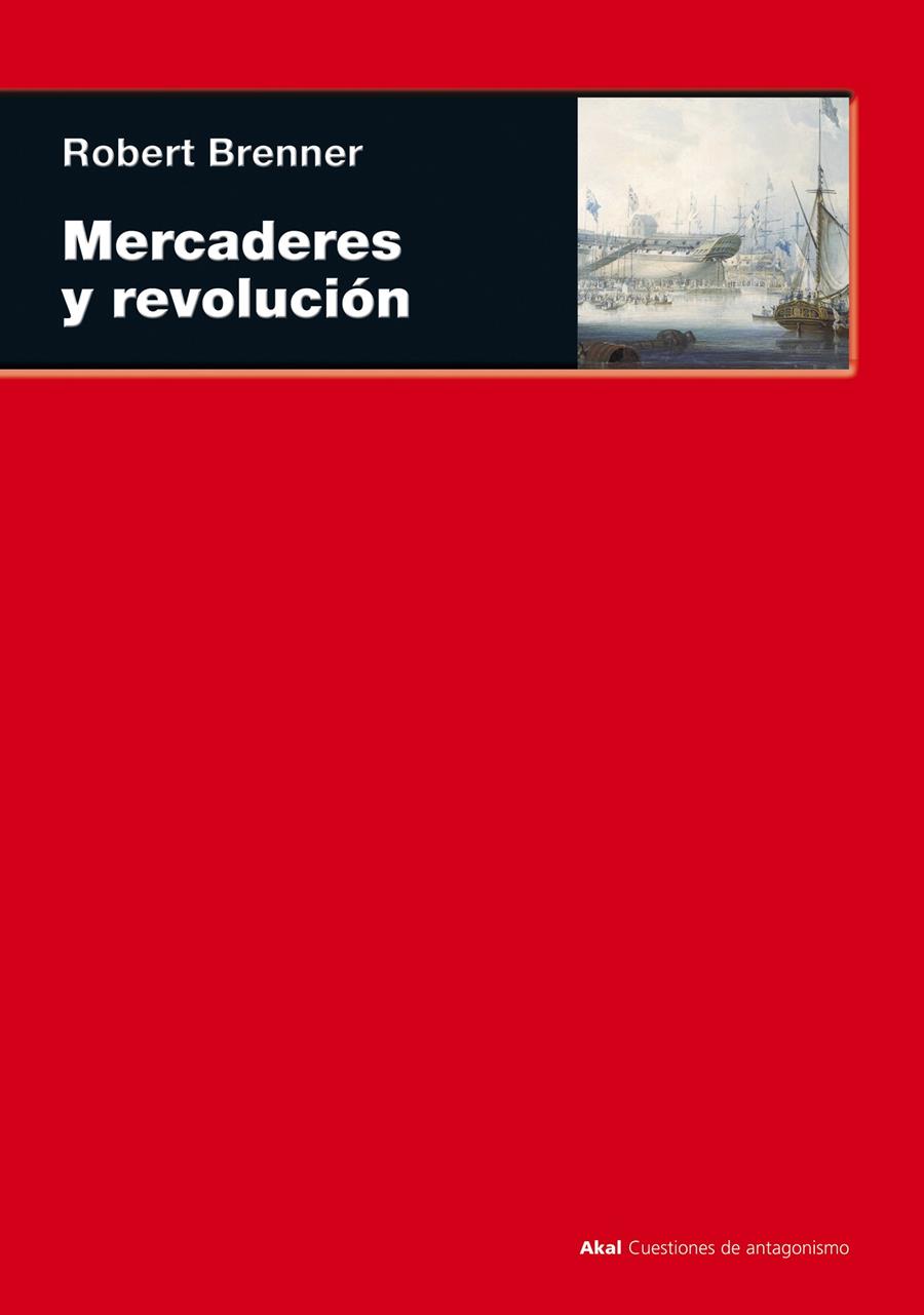 MERCADERES Y REVOLUCIÓN | 9788446027928 | BRENNER, ROBERT | Galatea Llibres | Librería online de Reus, Tarragona | Comprar libros en catalán y castellano online