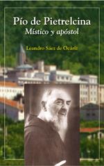 PIO DE PIETRELCINA | 9788428526869 | SAEZ DE OCARIZ, LEANDRO | Galatea Llibres | Llibreria online de Reus, Tarragona | Comprar llibres en català i castellà online