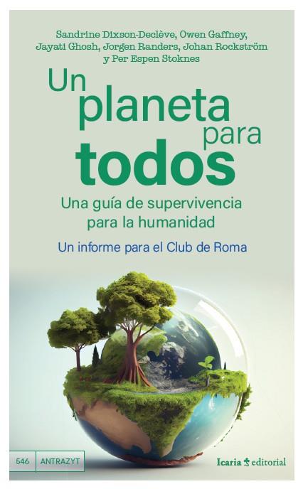 UN PLANETA PARA TODOS | 9788410328211 | DIXSON-DECLÈVE, SANDRINE/GAFFNEY, OWEN/GHOSH, JAYATI/RANDERS, JORGEN/ROCKSTRÖM, JOHAN/STOKNES, PER E | Galatea Llibres | Llibreria online de Reus, Tarragona | Comprar llibres en català i castellà online