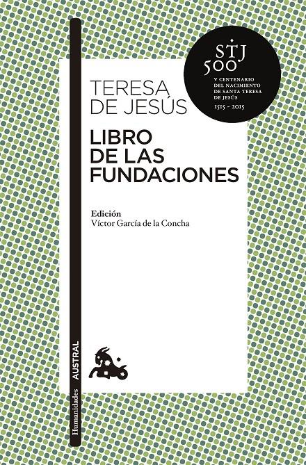 LIBRO DE LAS FUNDACIONES | 9788467043778 | TERESA DE JESÚS | Galatea Llibres | Llibreria online de Reus, Tarragona | Comprar llibres en català i castellà online