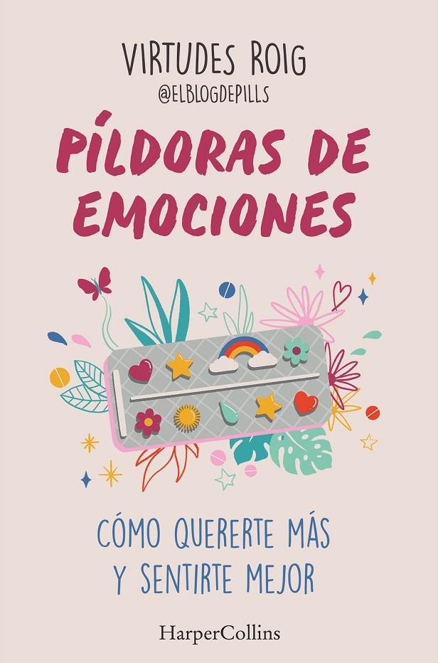 PILDORAS DE EMOCIONES | 9788410640733 | ROIG, VIRTUDES | Galatea Llibres | Llibreria online de Reus, Tarragona | Comprar llibres en català i castellà online