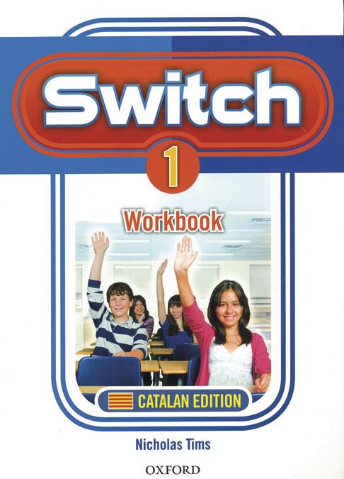 SWITCH 1 ESO WORKBOOK (CATALAN) | 9780194848770 | TIMS, NICHOLAS | Galatea Llibres | Llibreria online de Reus, Tarragona | Comprar llibres en català i castellà online