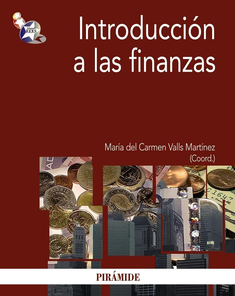 INTRODUCCIÓN A LAS FINANZAS | 9788436824599 | CRUZ RAMBAUD, SALVADOR | Galatea Llibres | Llibreria online de Reus, Tarragona | Comprar llibres en català i castellà online