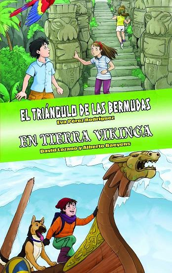 EL TRIÁNGULO DE LAS BERMUDAS - EN TIERRA VIKINGA. TU DECIDES LA AVENTURA | 9788418002021 | BAEYENS DE ARCE, ALBERTO/LOZANO, DAVID/PÉREZ RODRÍGUEZ, EVA | Galatea Llibres | Librería online de Reus, Tarragona | Comprar libros en catalán y castellano online