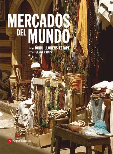 MERCADOS DEL MUNDO | 9788415002413 | RAMIS, SERGIO | Galatea Llibres | Librería online de Reus, Tarragona | Comprar libros en catalán y castellano online