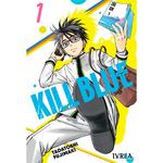 KILL BLUE 1 | 9788410350564 | FUJIMAKI, TADATOSHI | Galatea Llibres | Llibreria online de Reus, Tarragona | Comprar llibres en català i castellà online