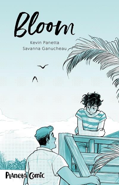 BLOOM | 9788413426129 | PANETTA, KEVIN/GANUCHEAU, SAVANNA | Galatea Llibres | Librería online de Reus, Tarragona | Comprar libros en catalán y castellano online