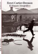 HENRI CARTIER-BRESSON, EL DISPARO FOTOGRAFICO | 9788480769952 | CHÉROUX, CLÉMENT | Galatea Llibres | Llibreria online de Reus, Tarragona | Comprar llibres en català i castellà online