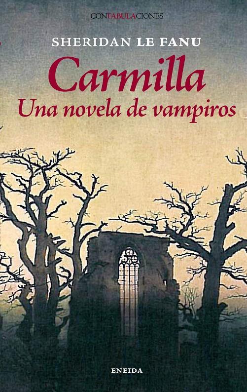 CARMILLA | 9788492491308 | LE FANU, SHERIDAN | Galatea Llibres | Librería online de Reus, Tarragona | Comprar libros en catalán y castellano online