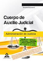 CUERPO AUXILIO JUDICIAL ADMINISTRACION DE JUSTICIA TEMARIO 1 | 9788467656701 | DORADO PICON, ANTONIO/RODRIGUEZ RIVERA, FRANCISCO ENRIQUE/DORADO PICON, DOMINGO | Galatea Llibres | Llibreria online de Reus, Tarragona | Comprar llibres en català i castellà online