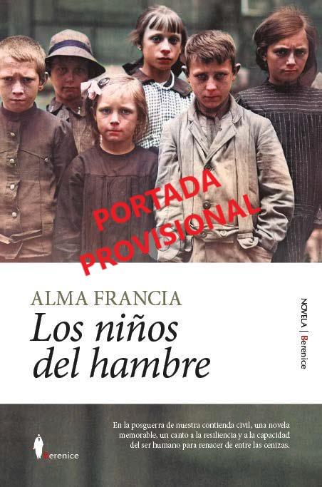 LOS NIÑOS DEL HAMBRE | 9788411319980 | FRANCIA, ANA | Galatea Llibres | Llibreria online de Reus, Tarragona | Comprar llibres en català i castellà online