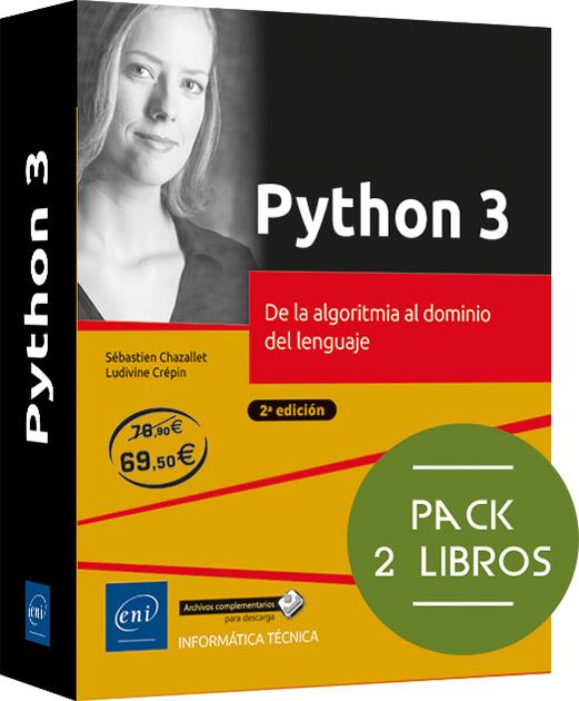 PYTHON 3. PACK DE 2 LIBROS: DE LA ALGORITMIA AL DOMINIO DEL LENGUAJE (2ª EDICIÓN) | 9782409046902 | CHAZALLET, SÉBASTIEN/CREPIN, LUDIVINE | Galatea Llibres | Llibreria online de Reus, Tarragona | Comprar llibres en català i castellà online