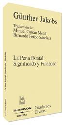 PENA ESTATAL : SIGNIFICADO Y FINALIDAD | 9788447025749 | CANCIO MELIA, MANUEL | Galatea Llibres | Librería online de Reus, Tarragona | Comprar libros en catalán y castellano online