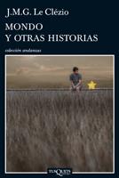 MONDO Y OTRAS HISTORIAS | 9788483832141 | LE CLEZIO, J.M.G. | Galatea Llibres | Llibreria online de Reus, Tarragona | Comprar llibres en català i castellà online