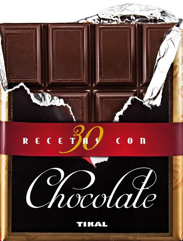 30 RECETAS CON CHOCOLATE | 9788499283418 | Galatea Llibres | Llibreria online de Reus, Tarragona | Comprar llibres en català i castellà online