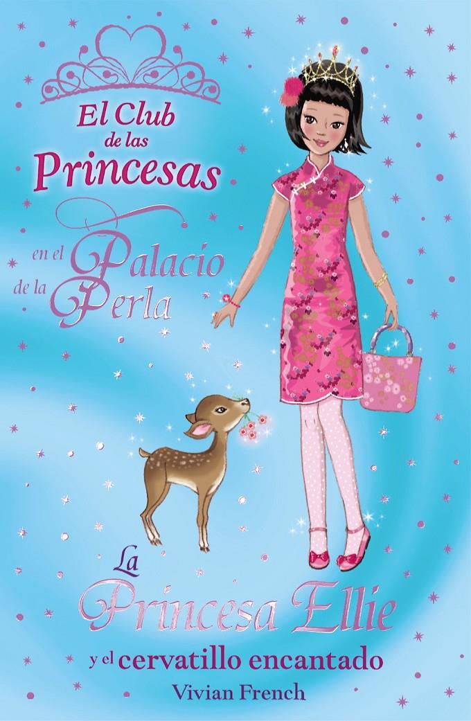 PRINCESA ELLIE Y EL CERVATILLO ENCANTADO | 9788466794183 | FRENCH, VIVIAN | Galatea Llibres | Llibreria online de Reus, Tarragona | Comprar llibres en català i castellà online