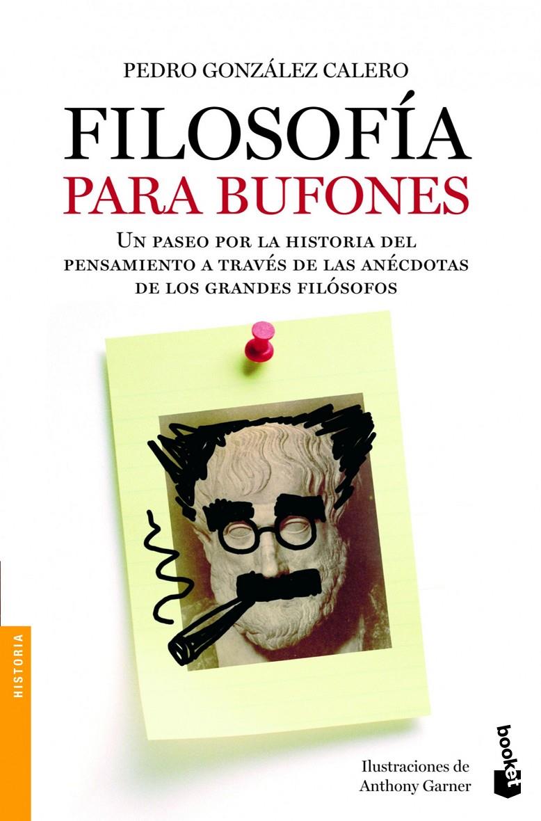 FILOSOFÍA PARA BUFONES | 9788408005223 | GONZÁLEZ CALERO, PEDRO | Galatea Llibres | Llibreria online de Reus, Tarragona | Comprar llibres en català i castellà online