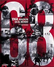 1968, MAGNUM EN EL MUNDO       (DIP) | 9788477824848 | AA. VV. | Galatea Llibres | Llibreria online de Reus, Tarragona | Comprar llibres en català i castellà online