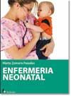 ENFERMERA NEONATAL | 9788496804470 | ZAMORA POSADAS, MARTA | Galatea Llibres | Llibreria online de Reus, Tarragona | Comprar llibres en català i castellà online