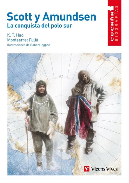 SCOTT Y AMUNDSEN. LA CONQUISTA DEL POLO SUR | 9788431671723 | HAO, T.K. | Galatea Llibres | Llibreria online de Reus, Tarragona | Comprar llibres en català i castellà online