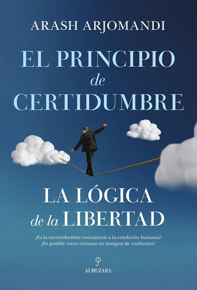 EL PRINCIPIO DE CERTIDUMBRE | 9788411319133 | ARJOMANDI, ARASH | Galatea Llibres | Llibreria online de Reus, Tarragona | Comprar llibres en català i castellà online