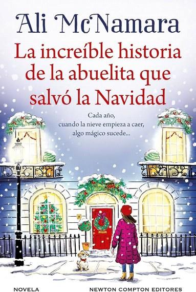 LA INCREÍBLE HISTORIA DE LA ABUELITA QUE SALVÓ LA NAVIDAD | 9788410080737 | MCNAMARA, ALI | Galatea Llibres | Librería online de Reus, Tarragona | Comprar libros en catalán y castellano online