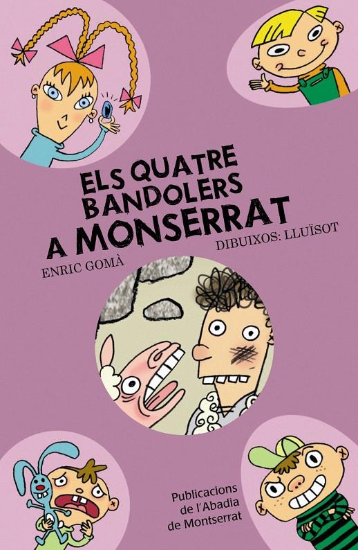 QUATRE BANDOLERS A MONTSERRAT | 9788498831375 | GOMÀ I RIBAS, ENRIC | Galatea Llibres | Librería online de Reus, Tarragona | Comprar libros en catalán y castellano online