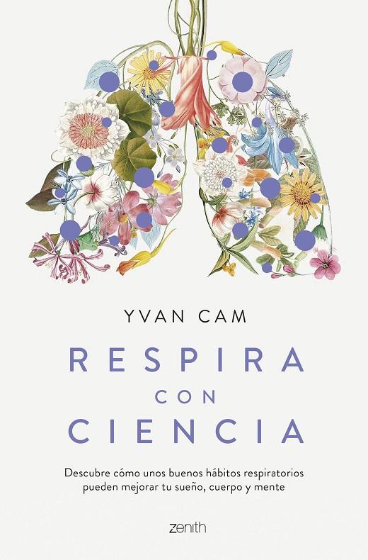 RESPIRA CON CIENCIA | 9788408281559 | CAM, YVAN | Galatea Llibres | Llibreria online de Reus, Tarragona | Comprar llibres en català i castellà online