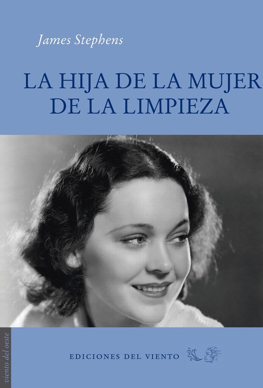 LA HIJA DE LA MUJER DE LA LIMPIEZA | 9788415374268 | STEPHENS, JAMES | Galatea Llibres | Llibreria online de Reus, Tarragona | Comprar llibres en català i castellà online