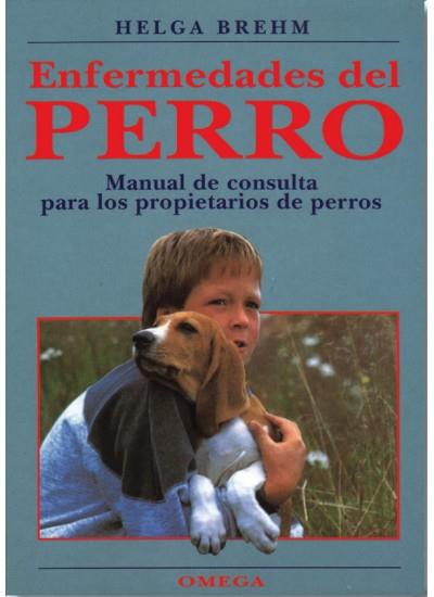 ENFERMEDADES DEL PERRO | 9788428210799 | BREHM,HELGA | Galatea Llibres | Llibreria online de Reus, Tarragona | Comprar llibres en català i castellà online