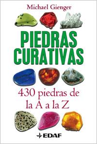 PIEDRAS CURATIVAS 430 PIEDRAS DE LA A A LA Z | 9788441420458 | GIENGER, MICHAEL | Galatea Llibres | Llibreria online de Reus, Tarragona | Comprar llibres en català i castellà online