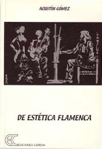 ESTETICA FLAMENCA, DE | 9788488944825 | GOMEZ, AGUSTIN | Galatea Llibres | Llibreria online de Reus, Tarragona | Comprar llibres en català i castellà online