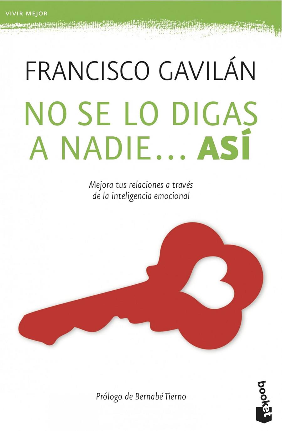 NO SE LO DIGAS A NADIE... ASÍ | 9788408039525 | GAVILÁN, FRANCISCO | Galatea Llibres | Llibreria online de Reus, Tarragona | Comprar llibres en català i castellà online