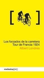 FORZADOS DE LA CARRETERA | 9788496614758 | LONDRES, ALBERT | Galatea Llibres | Librería online de Reus, Tarragona | Comprar libros en catalán y castellano online