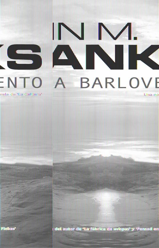 A BARLOVENTO | 9788498003390 | BANKS, IAN | Galatea Llibres | Llibreria online de Reus, Tarragona | Comprar llibres en català i castellà online