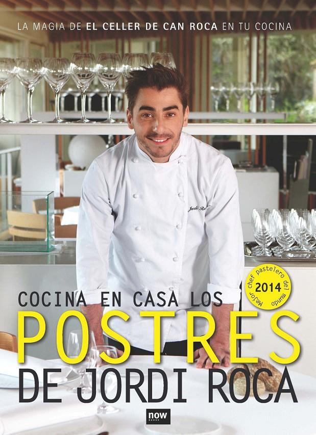 COCINA EN CASA LOS POSTRES DE JORDI ROCA | 9788416245062 | ROCA, JORDI | Galatea Llibres | Librería online de Reus, Tarragona | Comprar libros en catalán y castellano online