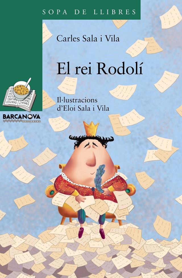 REI RODOLÍ | 9788448926847 | SALA VILA, CARLES | Galatea Llibres | Librería online de Reus, Tarragona | Comprar libros en catalán y castellano online