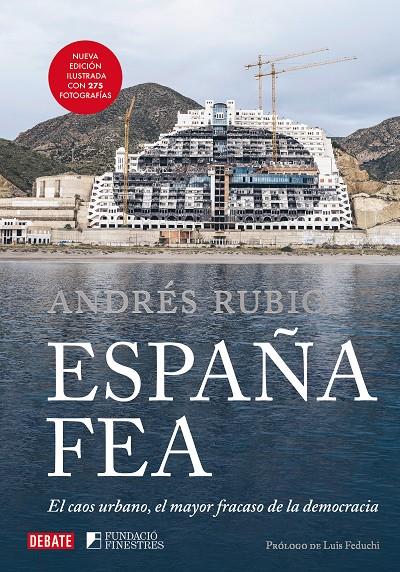 ESPAÑA FEA | 9788410214149 | RUBIO, ANDRÉS | Galatea Llibres | Llibreria online de Reus, Tarragona | Comprar llibres en català i castellà online