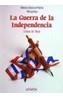 GUERRA DE LA INDEPENDENCIA, LA | 9788420739625 | Moral Itvarte, Cristina de | Galatea Llibres | Librería online de Reus, Tarragona | Comprar libros en catalán y castellano online