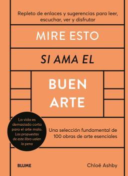 MIRE ESTO SI AMA EL BUEN ARTE | 9788419785176 | ASHBY, CHLOË | Galatea Llibres | Llibreria online de Reus, Tarragona | Comprar llibres en català i castellà online