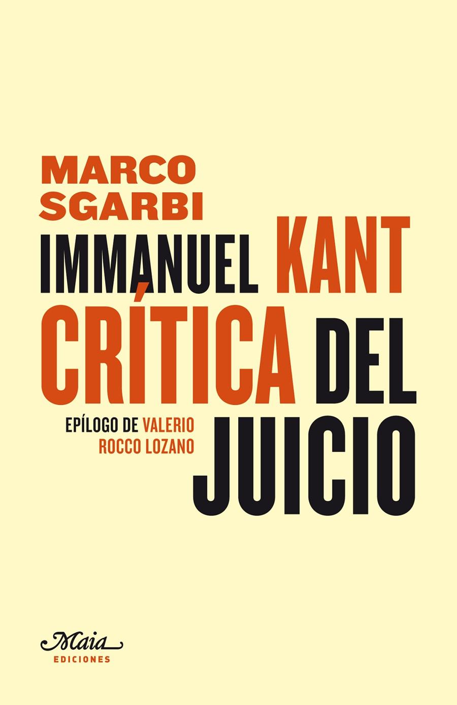 IMMANUEL KANT. CRÍTICA DEL JUICIO | 9788492724383 | SGARBI, MARCO | Galatea Llibres | Llibreria online de Reus, Tarragona | Comprar llibres en català i castellà online