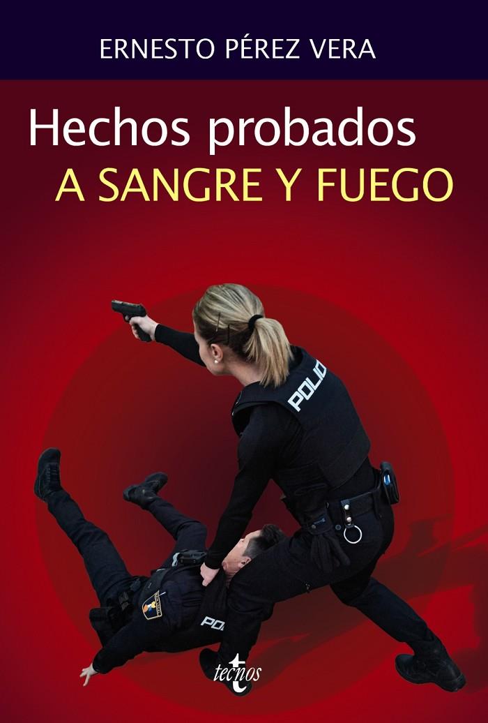 HECHOS PROBADOS A SANGRE Y FUEGO | 9788430984787 | PÉREZ VERA, ERNESTO | Galatea Llibres | Llibreria online de Reus, Tarragona | Comprar llibres en català i castellà online